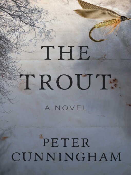 Title details for The Trout by Peter Cunningham - Available